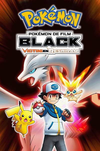 Pokémon De Film: Black, Victini En Reshiram