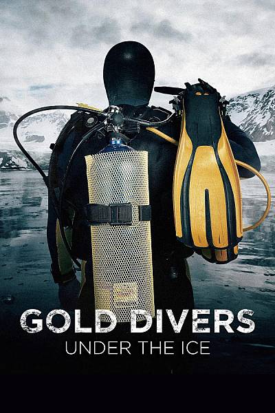 Gold Divers: Under the Ice