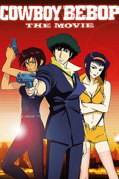 Cowboy Bebop: The Movie