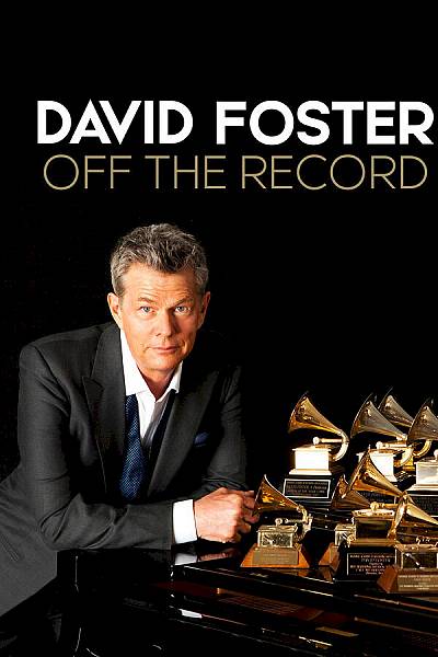 David Foster: Off the Record