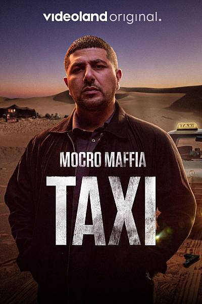 Mocro Maffia: Taxi