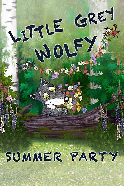 Little Grey Wolfy. Summer Party