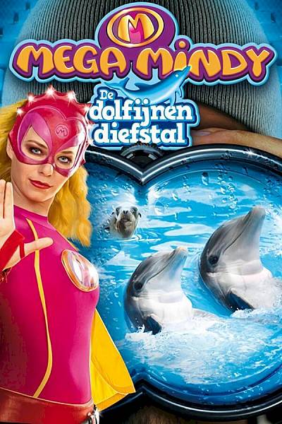 Mega Mindy en de dolfijnendiefstal