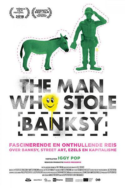 The Man Who Stole Banksy