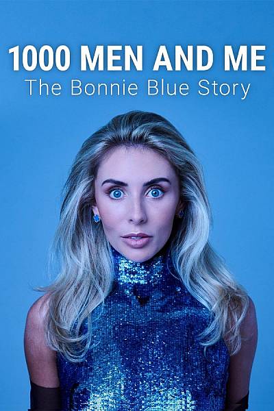 1000 Men And Me: The Bonnie Blue Story