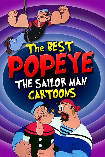 Best Popeye The Sailor Man Cartoons