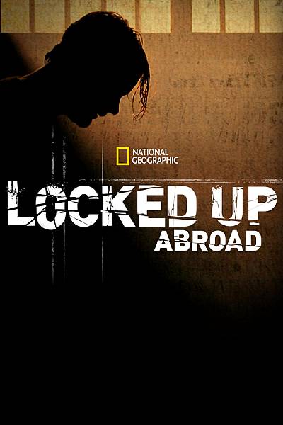 Locked Up Abroad