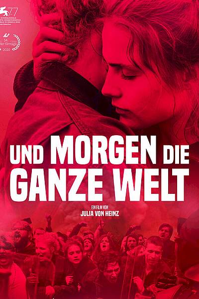 Und Morgen die Ganze Welt