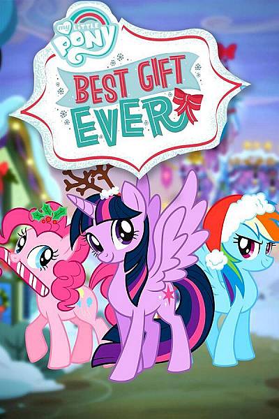 Film: My Little Pony - Best Gift Ever