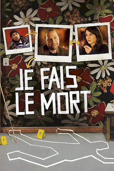 Je fais le mort