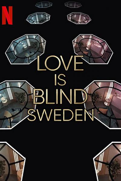 Love Is Blind: Sweden