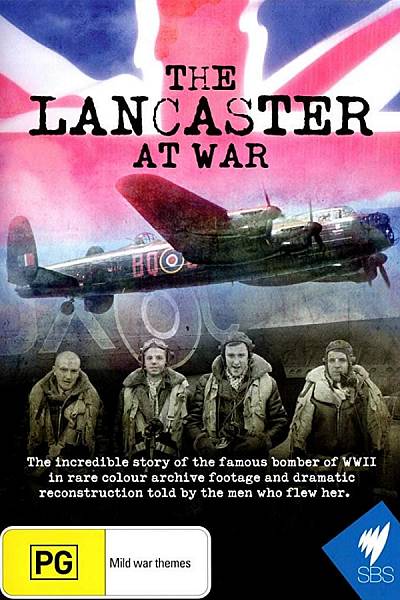 The Lancaster at War