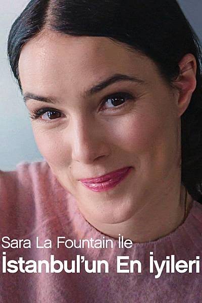 Sara Ile Istanbul'un En Iyileri