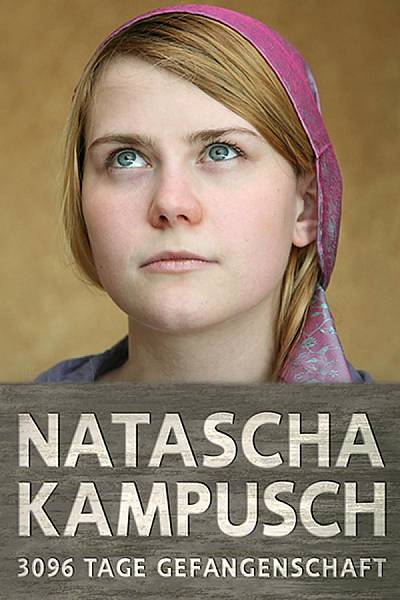 Natascha Kampusch: The Whole Story