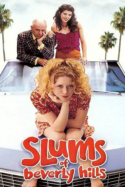 Slums of Beverly Hills