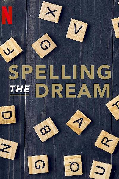 Spelling the Dream