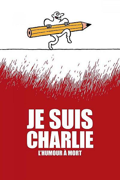 Je suis Charlie: L'humour à mort