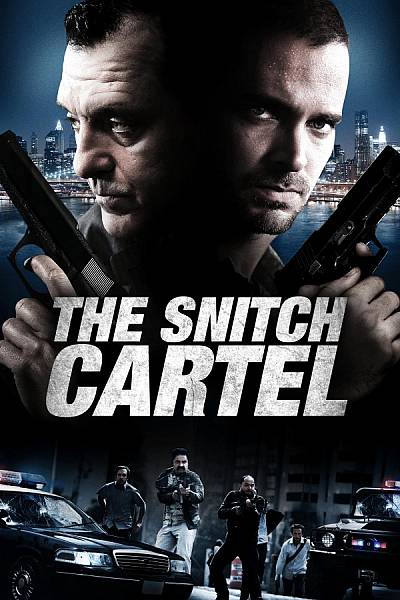The Snitch Cartel