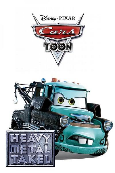 Cars Toon: Heavy Metal Takel
