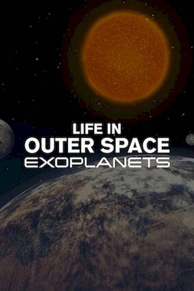 Life in Outer Space: Exoplanets