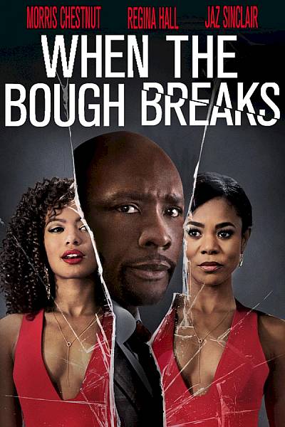When the Bough Breaks