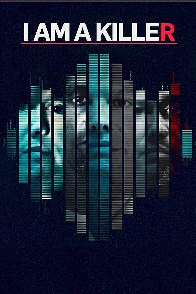 I Am a Killer