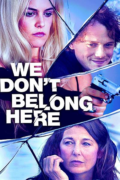 We Don't Belong Here