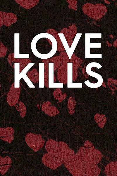 Love Kills