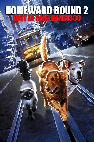 Homeward Bound 2: Lost in San Francisco