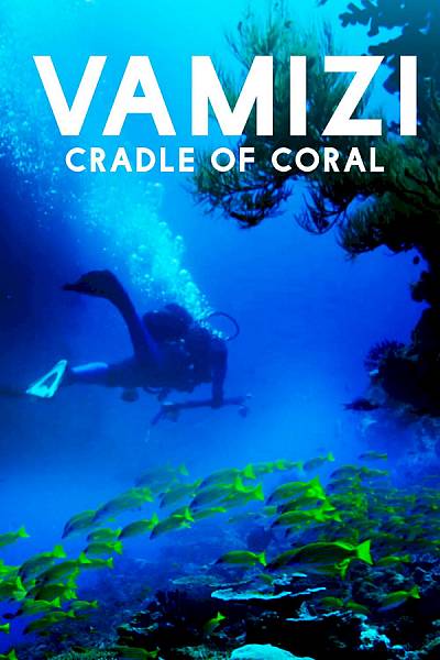 Vamizi: Cradle of Coral