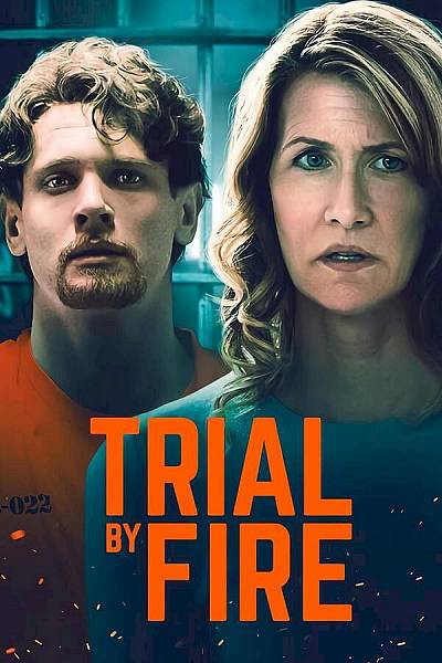 Trial by Fire