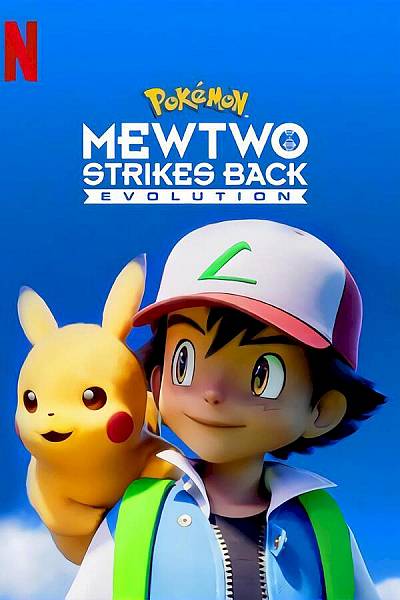 Pokemon the Movie: Mewtwo Strikes Back Evolution