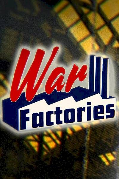 War factories