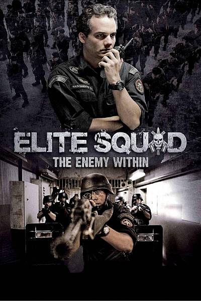 Tropa de Elite 2: O Inimigo Agora é Outro