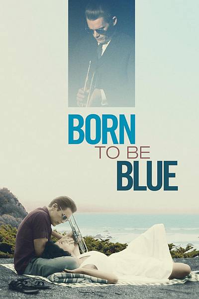 Born to Be Blue