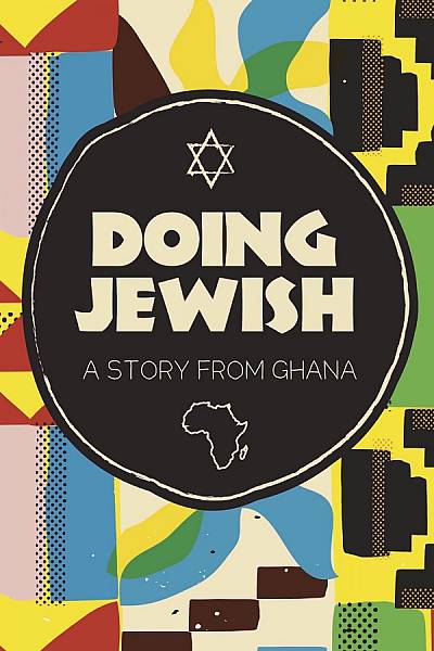 Doing Jewish: A Story from Ghana