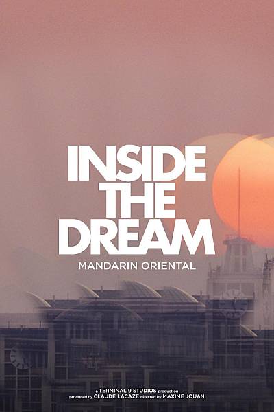 Inside the dream Mandarin Oriental