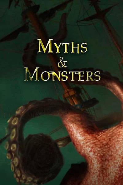Myths & Monsters