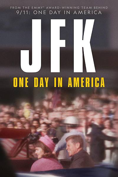 JFK: One Day in America