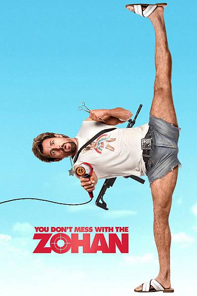 You Don't Mess with the Zohan