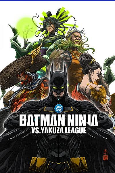 Batman Ninja vs. Yakuza League