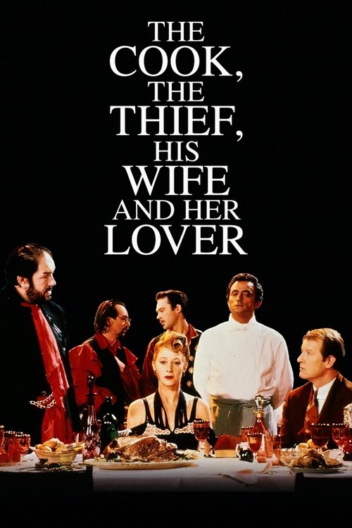 The Cook, the Thief, His Wife and Her Lover