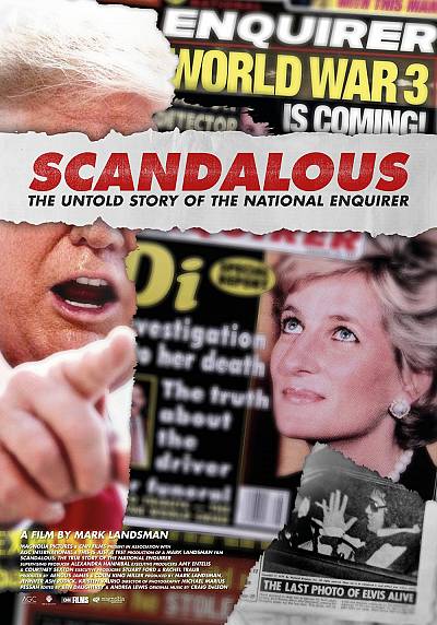 Scandalous: The Untold Story Of The National Enquirer