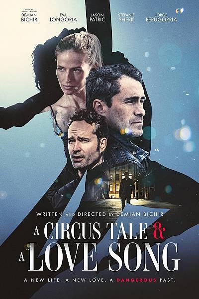 A Circus Story & a Love Song