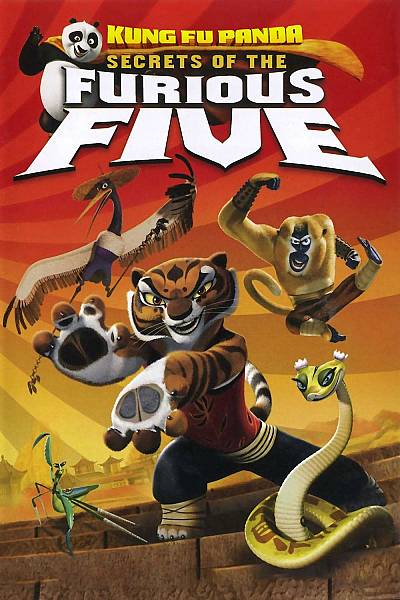 Kung Fu Panda -- Secrets of the Furious Five