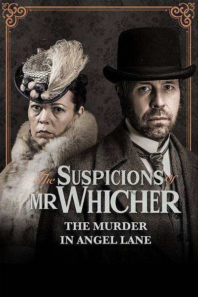 The Suspicions of Mr Whicher: The Murder in Angel La