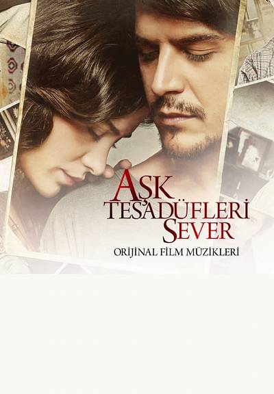 Aşk Tesadüfleri Sever