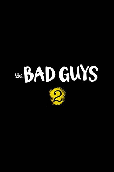The Bad Guys 2 (OV)