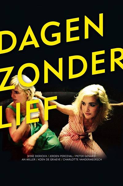 Dagen zonder Lief