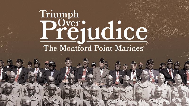 background Triumph Over Prejudice: the Montford Point Marines